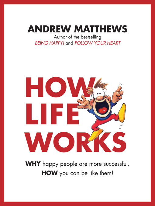 Title details for How Life Works by Andrew Matthews - Available
